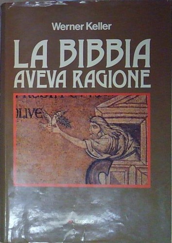 Keller bibbia aveva ragione - la,