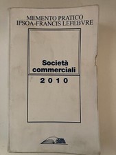memento pratico ipsoa francis lefebvre società commerciali 2010