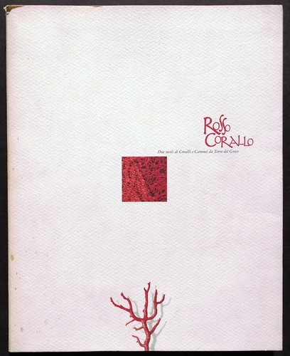 Rosso corallo due secoli - corallo., di