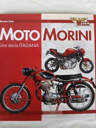 Libro moto morini una storia - moto, morini,
