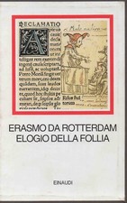 ERASMO DA ROTTERDAM, Elogio