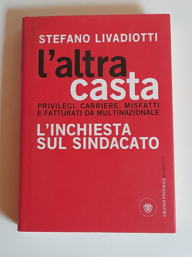 Altra casta inchiesta - casta, l'inchiesta