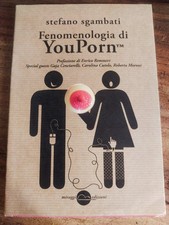 Fenomenologia di YouPorn - Stefano Sgambati