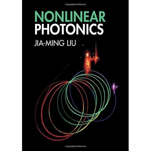 Nonlinear photonics jia - photonics, jia-ming