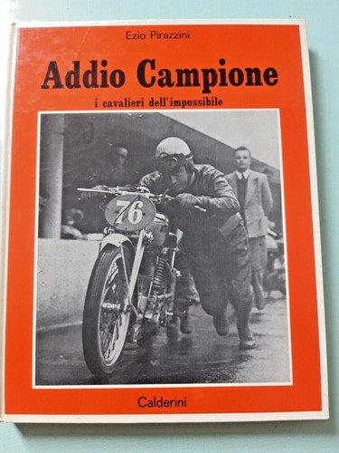 Ezio pirazzini addio campione - addio,