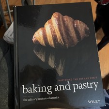 Baking and Pastry : Mastering