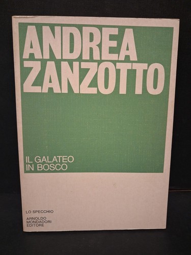 Zanzotto galateo in - galateo,