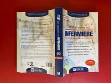 I TEST DEI CONCORSI PER INFERMIERE Ed. Alpha (2010) Libro + CD Esame NUOVO !!!
