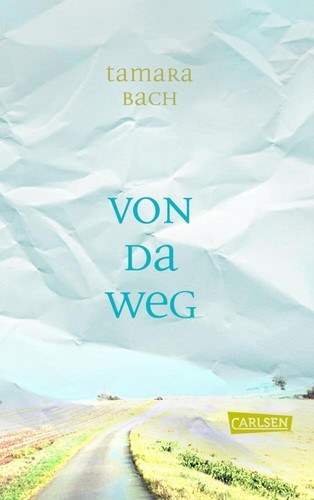 Tamara bach von da weg - ~,