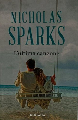 Ultima canzone sparks - l’ultima,