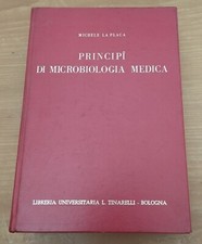 Anno 1971, Principi di Microbiologia Medica di Michele La Placa 