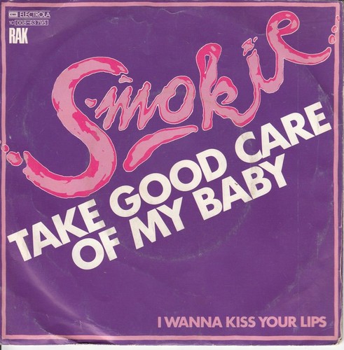 Smokie take good care of - smokie,