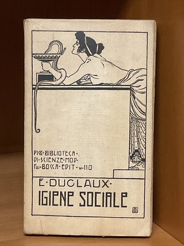 Igiene sociale duclaux - igiene, e.duclaux