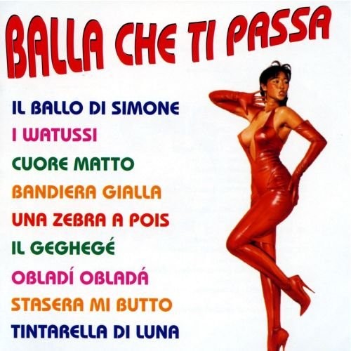 Compilation balla che passa - compilation,