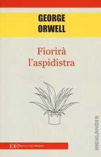 Libri George Orwell - Fiorira