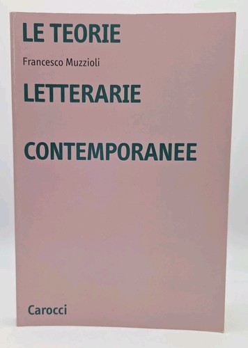 Muzzioli teorie letterarie - muzzioli, le