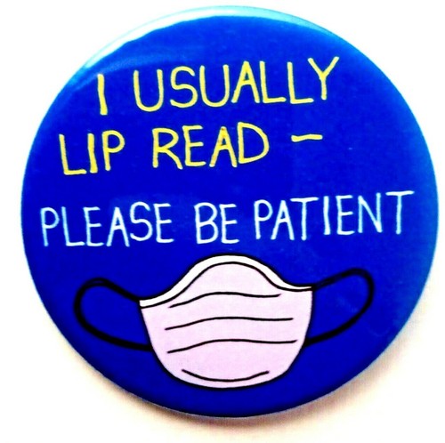 Lip readers badge facemask