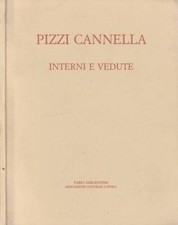 Pizzi Cannella. Interni e vedute. AA.VV.. 1988. .