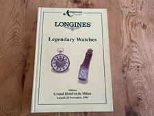 Catalogo Di Aste - Antiquorum - LONGINES - Orologi Leggendari - Milano 1994