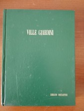 VILLE GIARDINI ROMANO COSTANTINI
