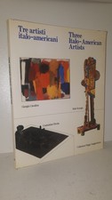 TRE ARTISTI ITALO AMERICANI