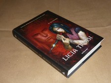 Licia Troisi, Gli Ultimi Eroi