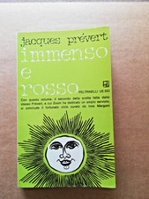 JACQUES PREVERT - Immenso e Rosso - Feltrinelli Editore 6° Edizione Marzo 1970