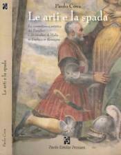 Le arti e la spada. La committenza artistica dei Templari e dei cavalieri di Mal