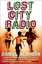 Lost City Radio: A Novel