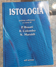 Istologia -  Rosati, Colombo, Maraldi - Quinta edizione