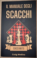 Manuale degli scacchi - degli,