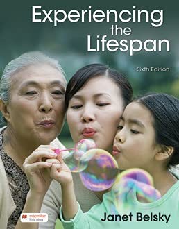 Experiencing the lifespan - experiencing, by