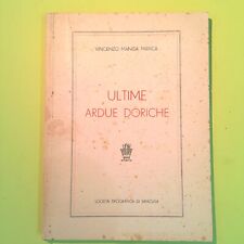 ULTIME ARDUE DORICHE VINCENZO MANCA MANCA SOCIETÀ TIPOGRAFICA SIRACUSA 1954