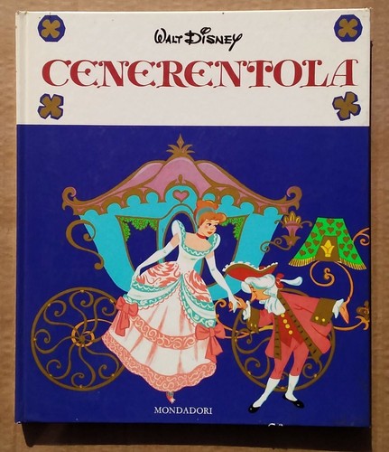 Cenerentola walt disney - cenerentola,