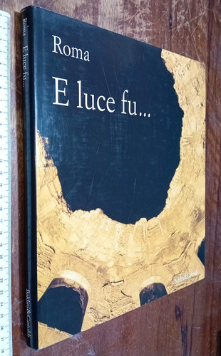 Libro roma luce fu - luce, fu…