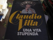 CLAUDIO VILLA, UNA VITA
