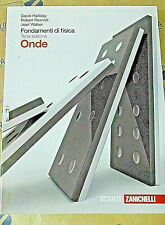 FONDAMENTI DI FISICA ONDE - TERZA EDIZIONE- HALLIDAY RESNICK WALKER - ZANICHELLI