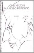 Milton, Paradiso perduto. Einaudi