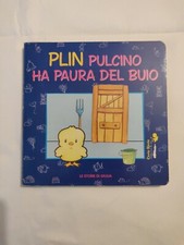 Collana Le storie di Giulia  PLIN PULCINO HA PAURA DEL BUIO