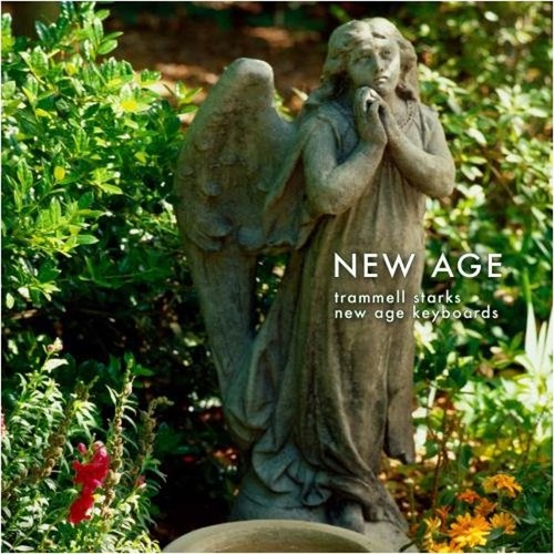 Starks trammell new age - starks,,