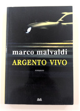 Argento vivo Marco Malvaldi