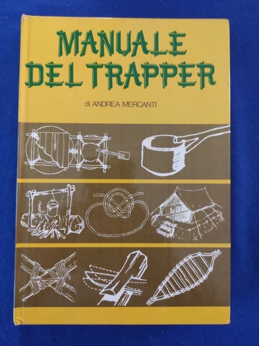 Manuale del trapper - , andrea