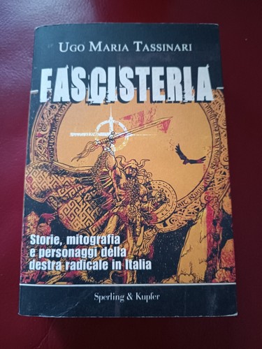 Libro fascisteria destra - fascisteria,