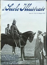 IL SECOLO ILLUSTRATO 1922 REPUBBLICANI TRIESTE MESSINA VENEZIA