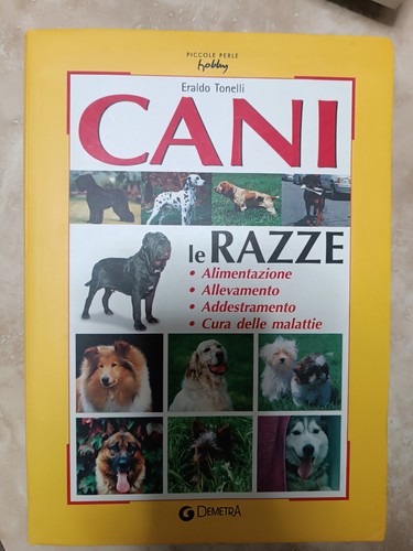 Tonelli cani razze ed - tonelli,