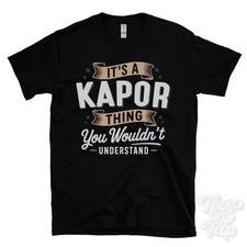 T-SHIRT IT'S A KAPOR THING