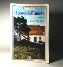 Il posto dell'amore di Helen Van Slyke libro romanzo letteratura ita (12)