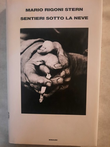 Mario rigoni stern sentieri - mario, -sentieri