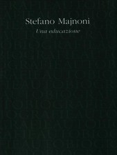 Una educazione majnoni stefano - educazione,