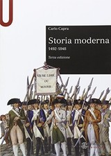 storia moderna 1492-1848 (3ediz.) capra carlo 8800746063
